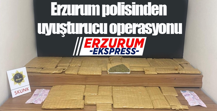 Erzurum polisinden uyuşturucu operasyonu