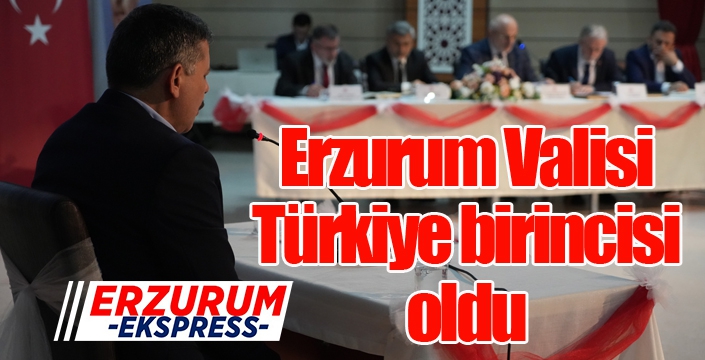 Erzurum Valisi Mustafa Çiftçi, Türkiye birincisi oldu...
