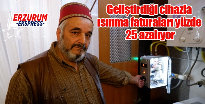 Geliştirdiği cihazla ısınma faturaları yüzde 25 azalıyor