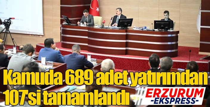 Kamuda 689 adet yatırımdan 107'si tamamlandı