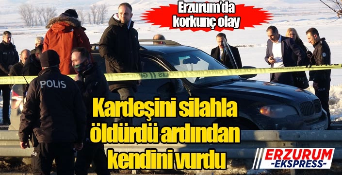 Kardeşini silahla öldürdü ardından kendini vurdu