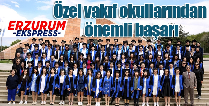 Özel vakıf okullarından önemli başarı