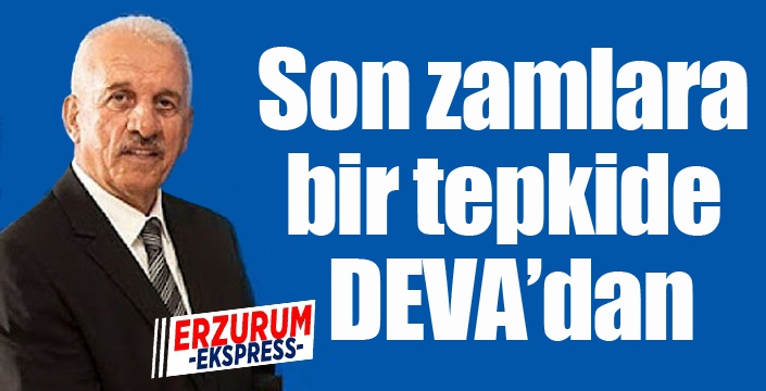 Son zamlara bir tepkide DEVA’dan