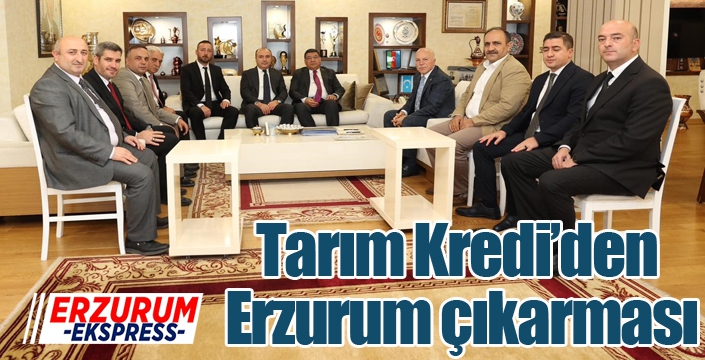 Tarım Kredi’den Erzurum çıkarması