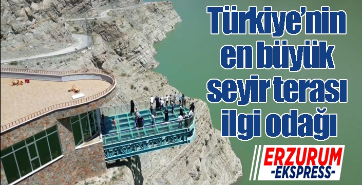 Türkiye’nin en büyük seyir terası ilgi odağı